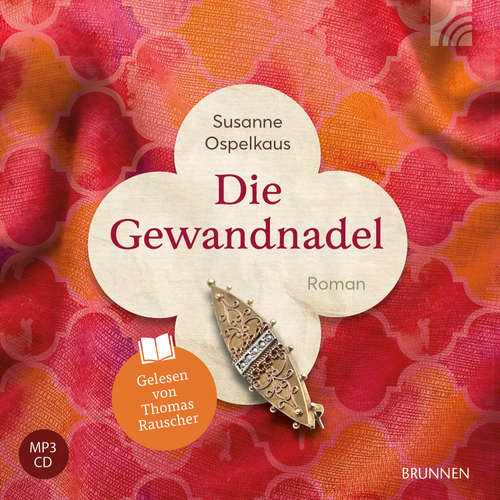 Hoerbuch Die Gewandnadel - Susanne Ospelkaus - Susanne Ospelkaus