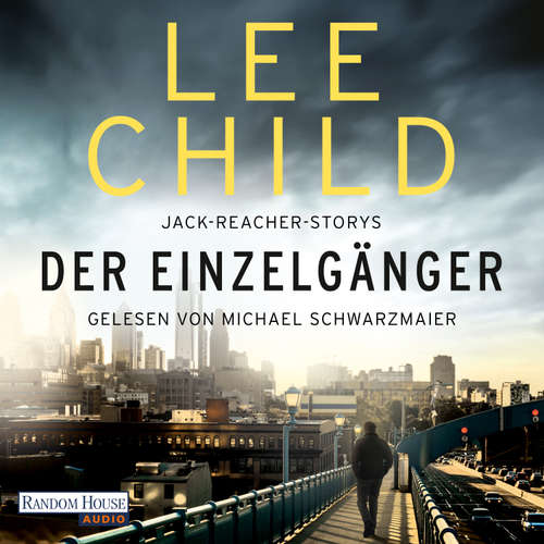 Hoerbuch Der Einzelgänger - Lee Child - Michael Schwarzmaier