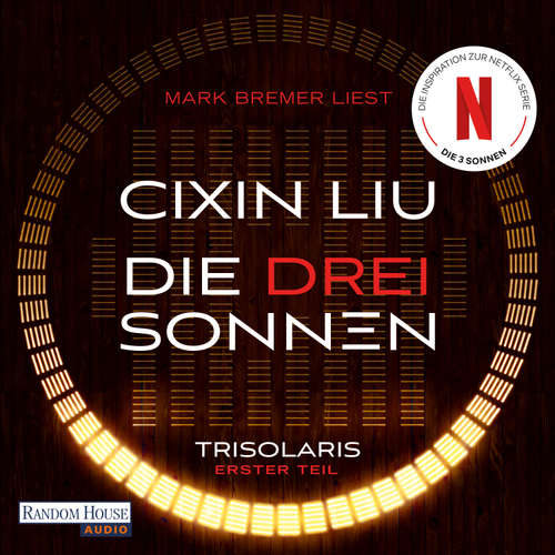 Hoerbuch Die drei Sonnen - Cixin Liu - Mark Bremer