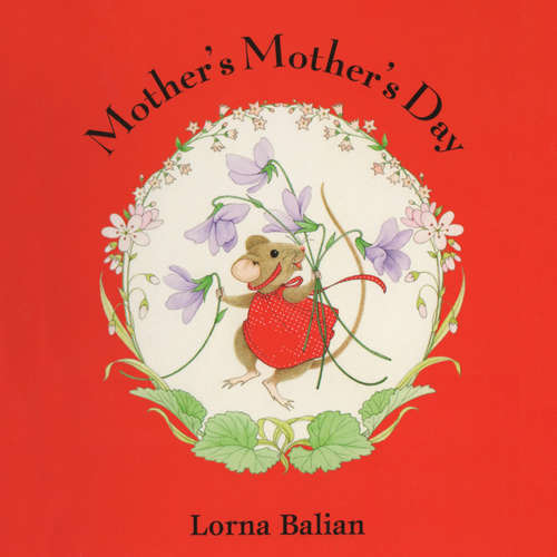 Audiobook Mother's Mother's Day - Lorna Balian - Ariana Prusack