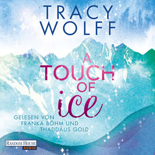 Hoerbuch A Touch of Ice - Tracy Wolff - Franka Böhm