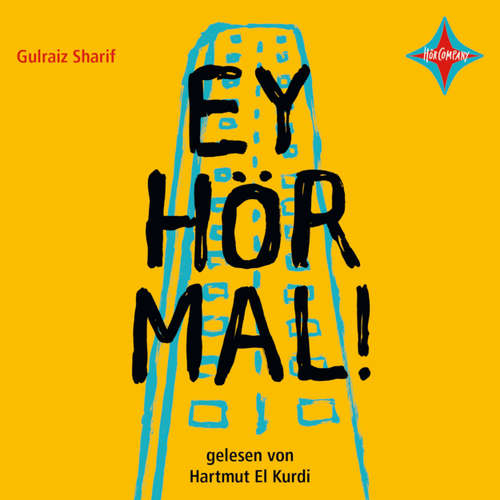 Hoerbuch Ey hör mal! - Gulraiz Sharif - Hartmut El Kurdi