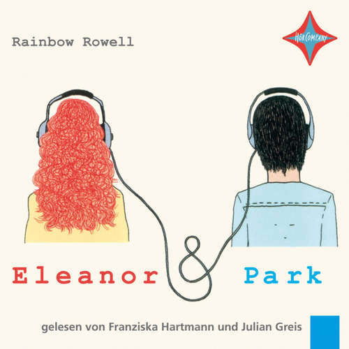 Hoerbuch Eleanor & Park - Rainbow Rowell - Julian Greis
