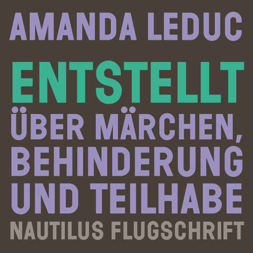 Hoerbuch Entstellt - Amanda Leduc - Anna Amalie Blomeyer