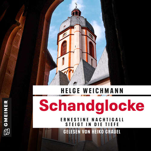 Hoerbuch Schandglocke - Helge Weichmann - Heiko Grauel