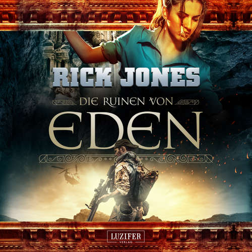 Hoerbuch DIE RUINEN VON EDEN (Eden 1) - Rick Jones - Andreas Keller