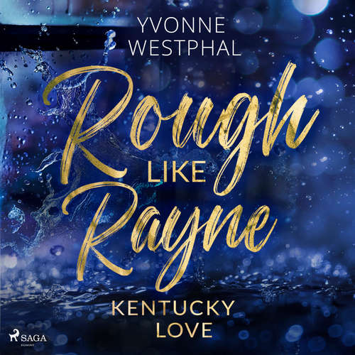 Hoerbuch Rough Like Rayne - Yvonne Westphal - Mario Lucas