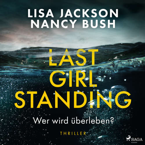 Hoerbuch Last Girl Standing - Wer wird überleben? - Lisa Jackson - Lisa Boos