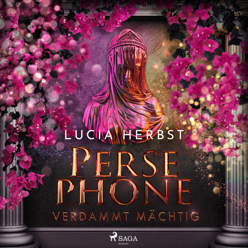 Hoerbuch Persephone: Verdammt mächtig - Lucia Herbst - Viola Müller