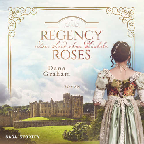 Hoerbuch Regency Roses. Der Lord ohne Lächeln - Dana Graham - Katja Eberhardt
