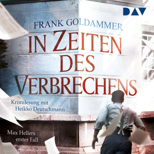 Hoerbuch In Zeiten des Verbrechens - Frank Goldammer - Heikko Deutschmann