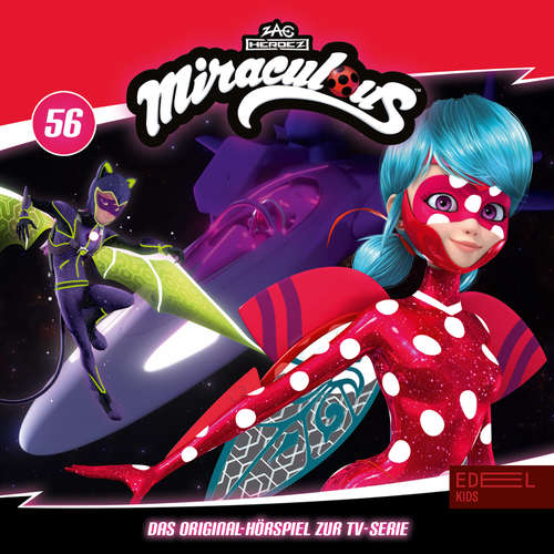 Hoerbuch Miraculous 56: Verhöhnung / Intuition (Das Original-Hörspiel zur TV-Serie) - Burkhard Hofmann - Jill Böttcher