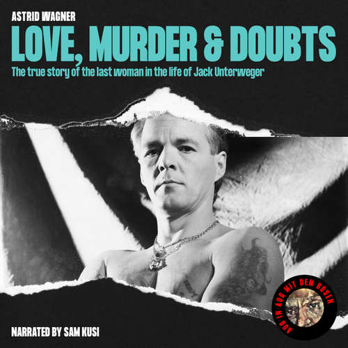 Audiobook Love, Murder & Doubts - Astrid Wagner - Sam Kusi