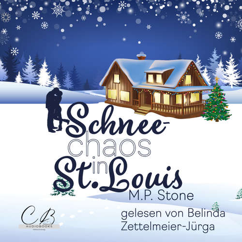 Hoerbuch Schneechaos in St. Louis - M. P. Stone - Belinda Zettelmeier-Jürga