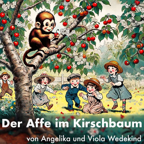 Hoerbuch Der Affe im Kirschbaum - Viola Wedekind - Viola Wedekind