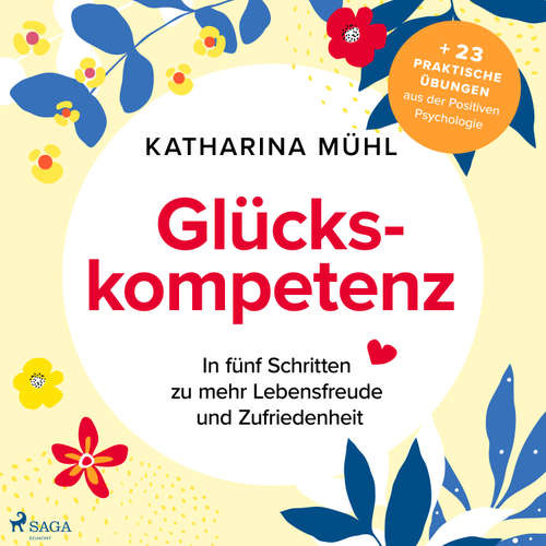 Hoerbuch Glückskompetenz - Katharina Mühl - Lisa Rauen