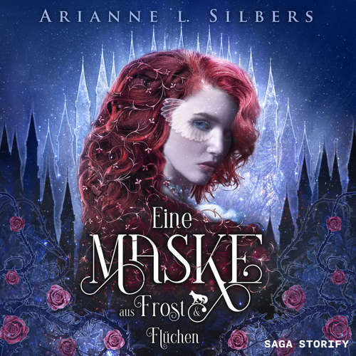 Hoerbuch Eine Maske aus Frost und Flüchen - Arianne L. Silbers - Lucia Kaufmann