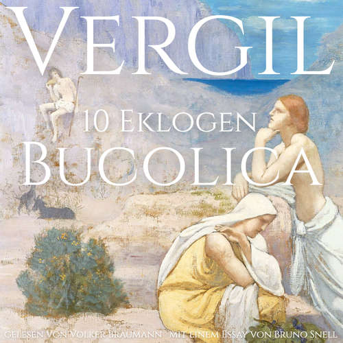 Hoerbuch Bucolica - Vergil - Volker Braumann