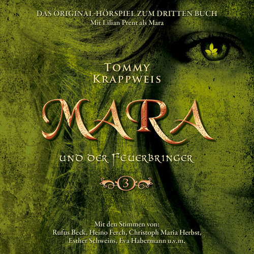 Hoerbuch Mara und der Feuerbringer, Band 3: Götterdämmerung - Tommy Krappweis - Kai Taschner