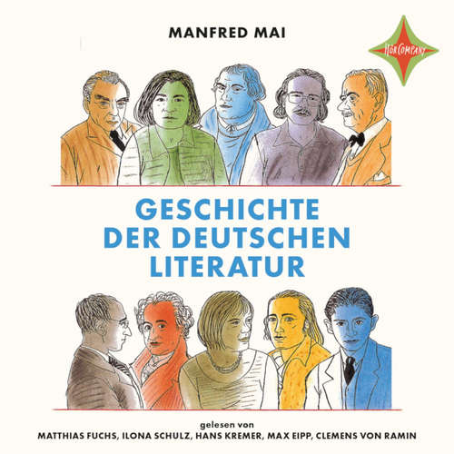 Hoerbuch Geschichte der deutschen Literatur - Manfred Mai - Matthias Fuchs