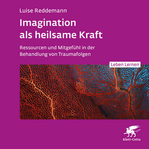 Hoerbuch Imagination als heilsame Kraft - Luise Reddemann - Elisabeth Pless
