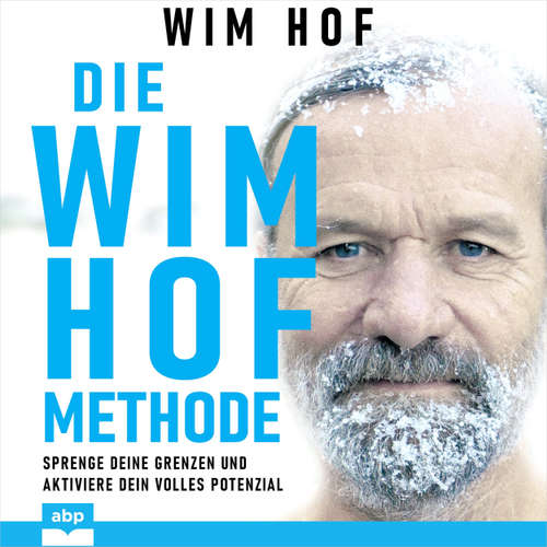 Hoerbuch Die Wim-Hof-Methode - Wim Hof - Uwe Thoma