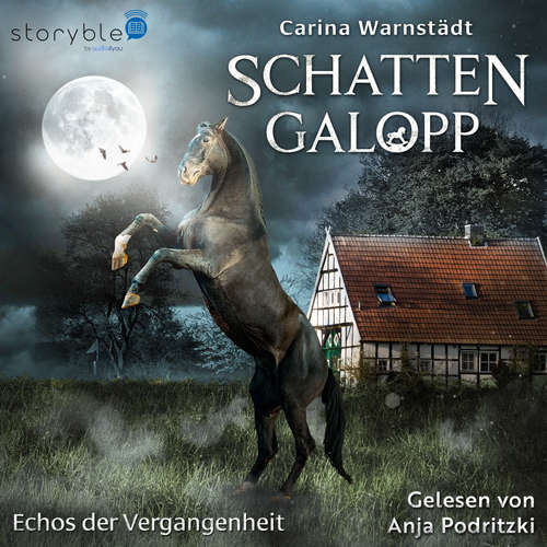 Hoerbuch Schattengalopp - Carina Warnstädt - Anja Podritzki