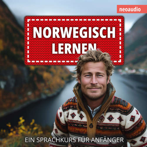 Hoerbuch Norwegisch lernen - Sprachkurse für Anfänger - NeoAudio - Diverse Sprecher