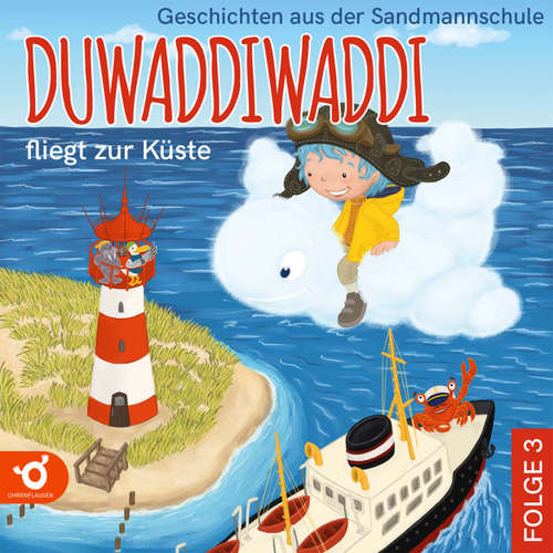 Hoerbuch Duwaddiwaddi fliegt zur Küste - Duwaddiwaddi - Geschichten aus der Sandmannschule, Folge 3 - Hagen van de Butte - Omid-Paul Eftekhari