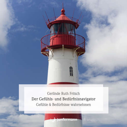 Hoerbuch Der Gefühls- und Bedürfnisnavigator - Gerlinde R. Fritsch - Janna Ambrosy