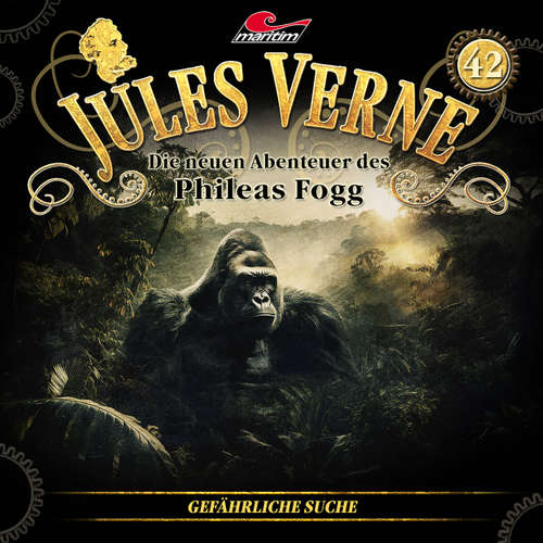 Hoerbuch Jules Verne, Die neuen Abenteuer des Phileas Fogg, Folge 42: Gefährliche Suche - Hajo Bremer - Christian Brückner