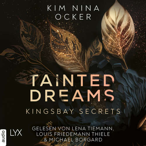 Hoerbuch Tainted Dreams - Kingsbay Secrets, Teil 1 - Kim Nina Ocker - Lena Tiemann