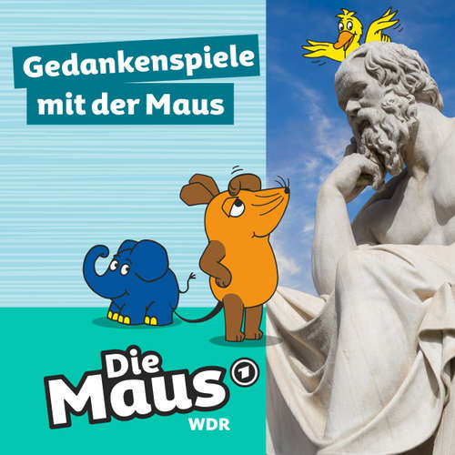 Hoerbuch Die Maus, Folge 2: Gedankenspiele mit der Maus - Staffel 2 - Die Maus - Nikolas Fischer