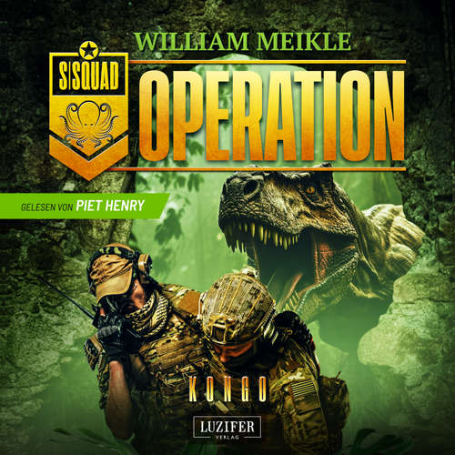 Hoerbuch OPERATION KONGO - William Meikle - Piet Henry