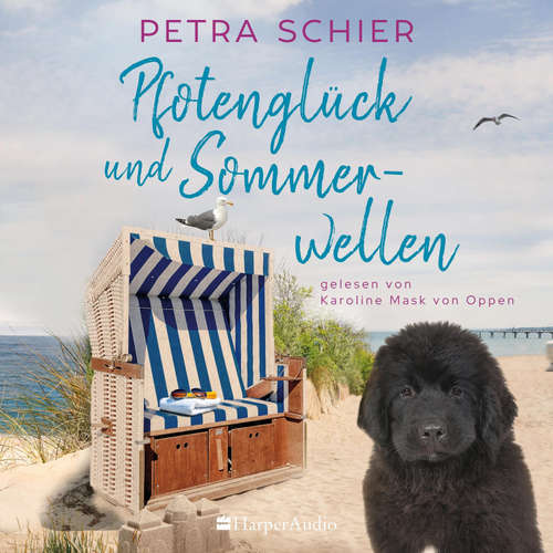 Hoerbuch Pfotenglück und Sommerwellen (ungekürzt) - Petra Schier - Karoline Mask von Oppen