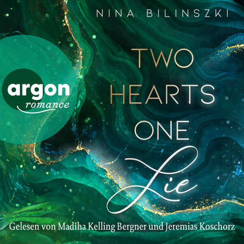 Hoerbuch Two Hearts, One Lie - Nina Bilinszki - Madiha Kelling Bergner
