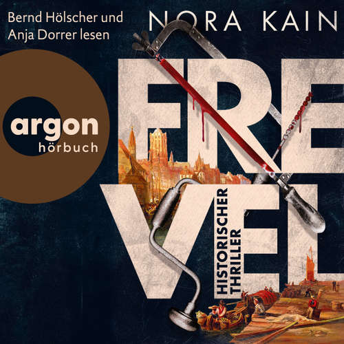 Hoerbuch Frevel - Nora Kain - Bernd Hölscher