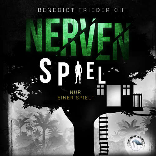 Hoerbuch Nervenspiel - Nur einer spielt - Benedict Friederich - Sebastian Fischer
