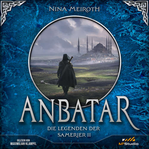 Hoerbuch Anbatar - Nina Meiroth - Maximilian Klampfl