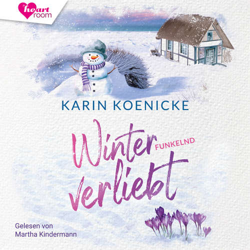 Hoerbuch Winterfunkelnd verliebt - Karin Koenicke - Martha Kindermann
