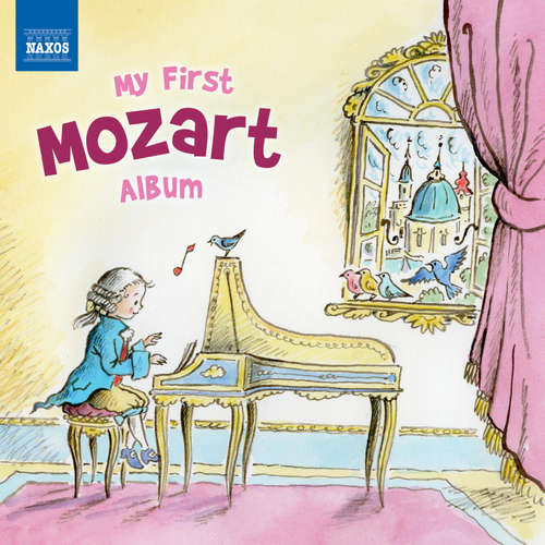Audiobook My First Mozart Album - Naxos - Paul Courtenay Hyu