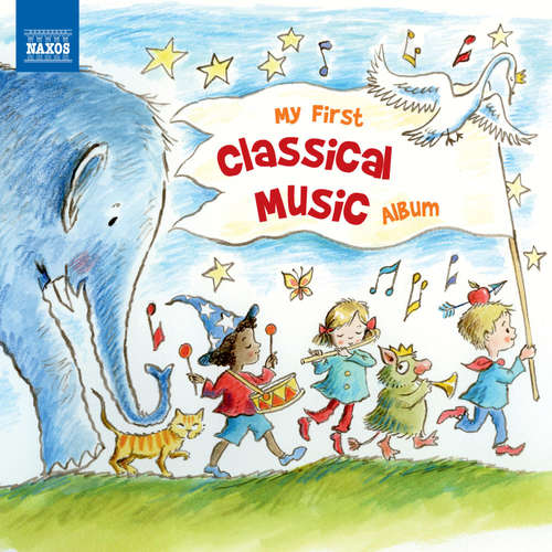Audiobook My First Classical Music Album - Naxos - Paul Courtenay Hyu