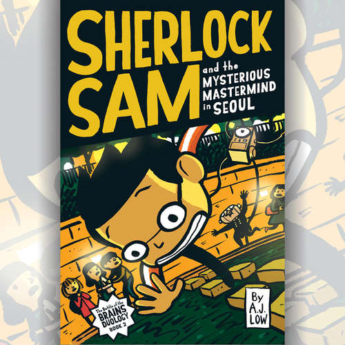 Audiobook Sherlock Sam and the Mysterious Mastermind in Seoul - A.J. Low - Andrew Marko