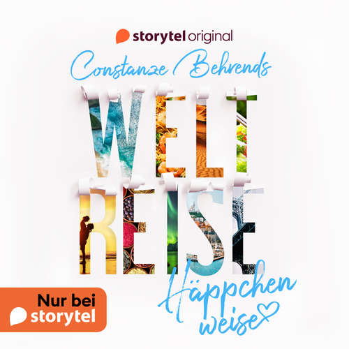 Hoerbuch Weltreise häppchenweise - Constanze Behrends - Constanze Behrends