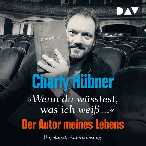 Hoerbuch Wenn du wüsstest, was ich weiß... - Charly Hübner - Charly Hübner
