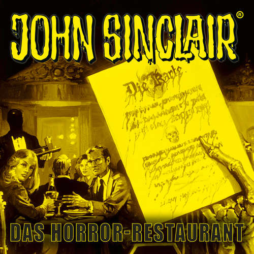 Hoerbuch John Sinclair, Sonderedition 17: Das Horror-Restaurant - Jason Dark - Dietmar Wunder