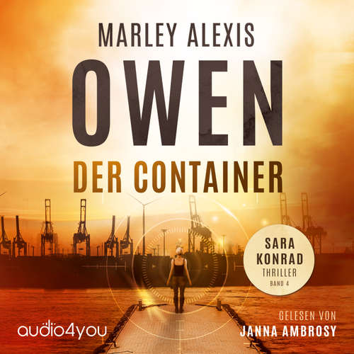 Hoerbuch Der Container - Marley Alexis Owen - Janna Ambrosy