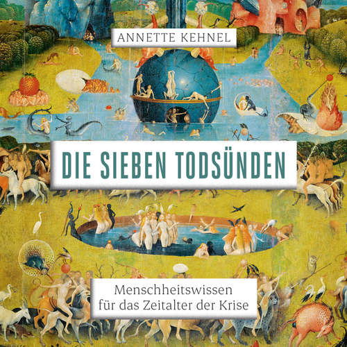Hoerbuch Die sieben Todsünden - Annette Kehnel - Sandra Busch