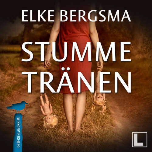 Hoerbuch Stumme Tränen - Elke Bergsma - Jürgen Holdorf