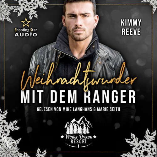 Hoerbuch Weihnachtswunder mit dem Ranger - Kimmy Reeve - Mike Langhans